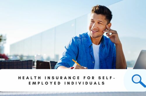 Health Insurance for Self-Employed Individuals