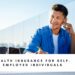 Health Insurance for Self-Employed Individuals