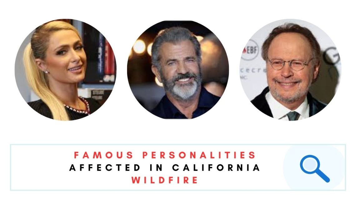 personalities affected in California Wildfire