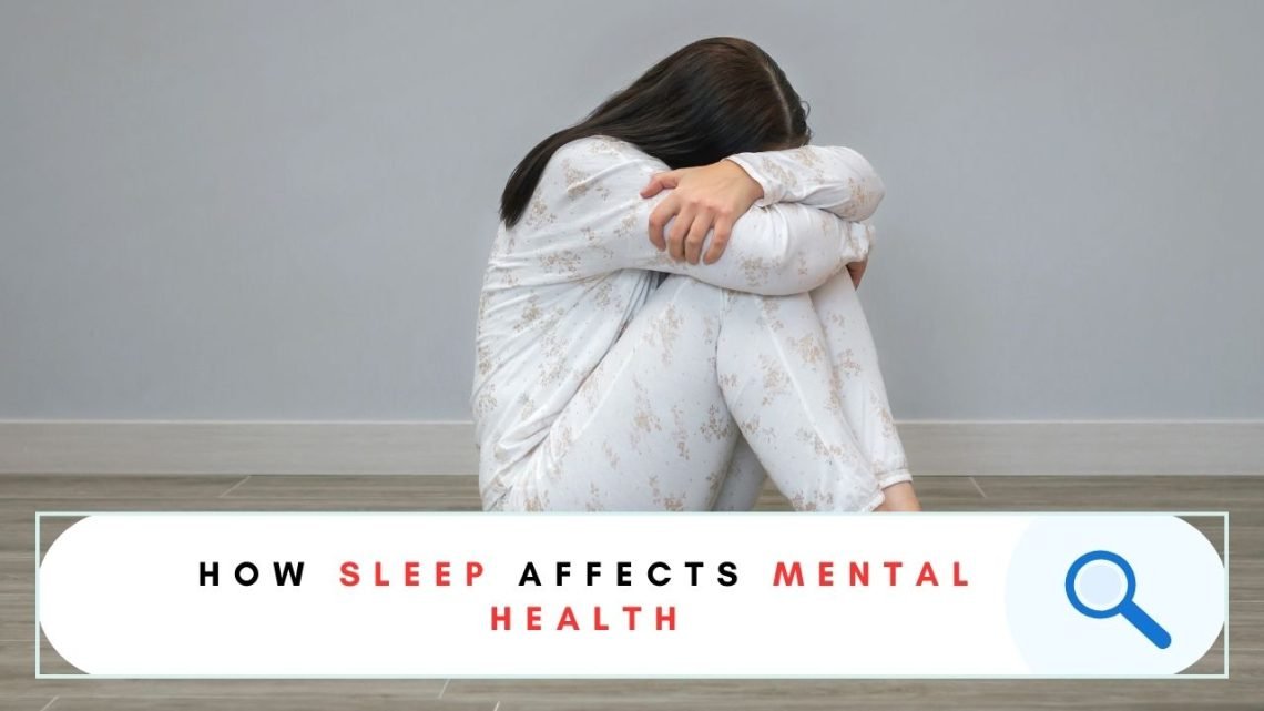 sleep affects mental health