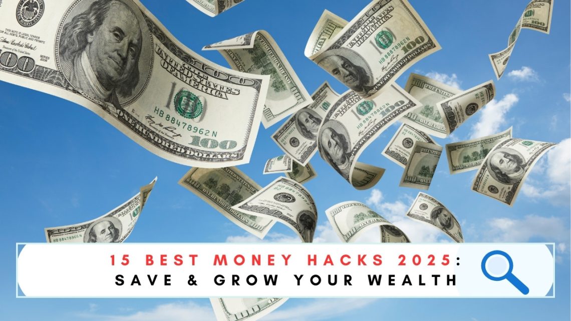 MONEY HACKS 2025