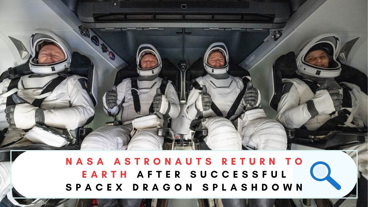 NASA ASTRONAUTS RETURN TO EARTH