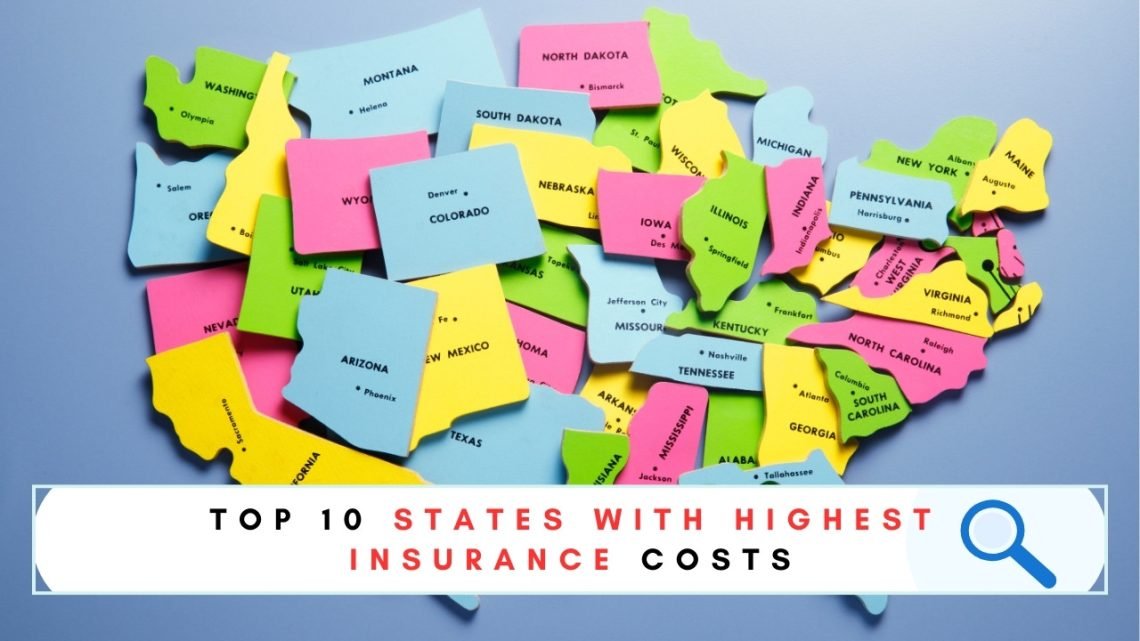 states with highest insurance