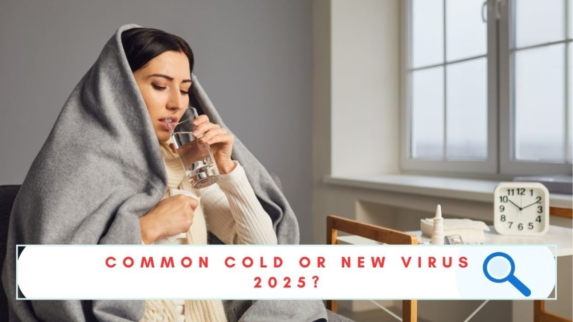 New Virus 2025