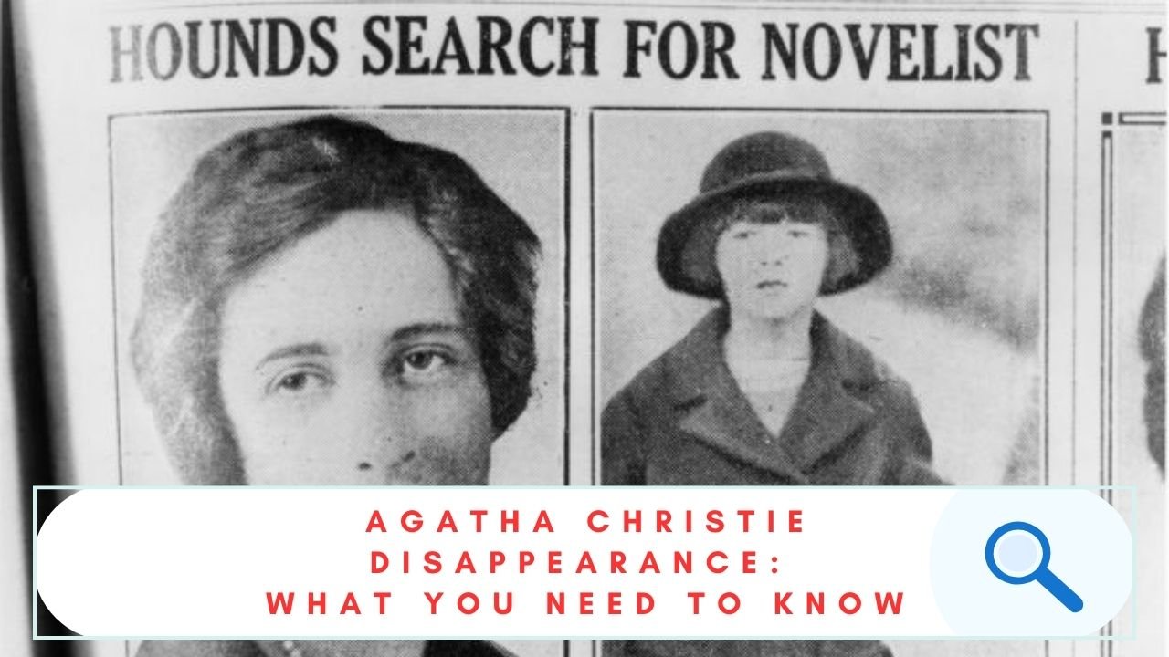 AGATHA CHRISTIE DISAPPEARANCE