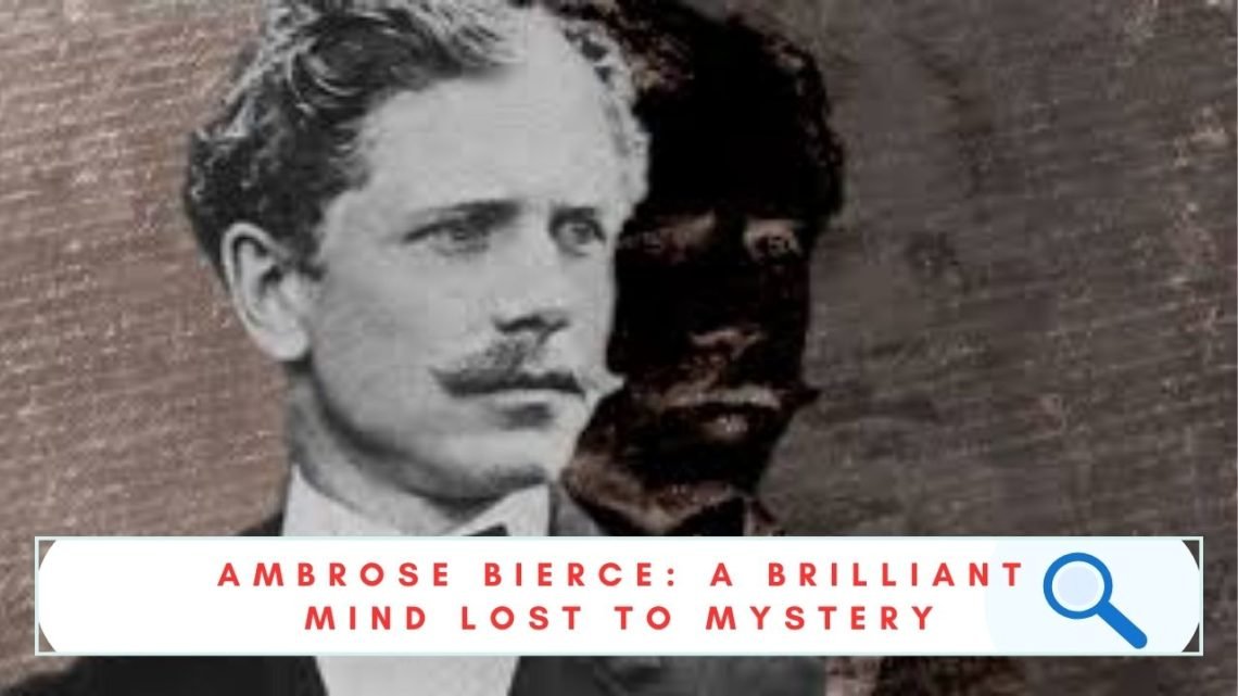 Ambrose Bierce