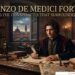 Lorenzo de Medici Fortune