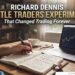 Richard Dennis Turtle Traders Experiment