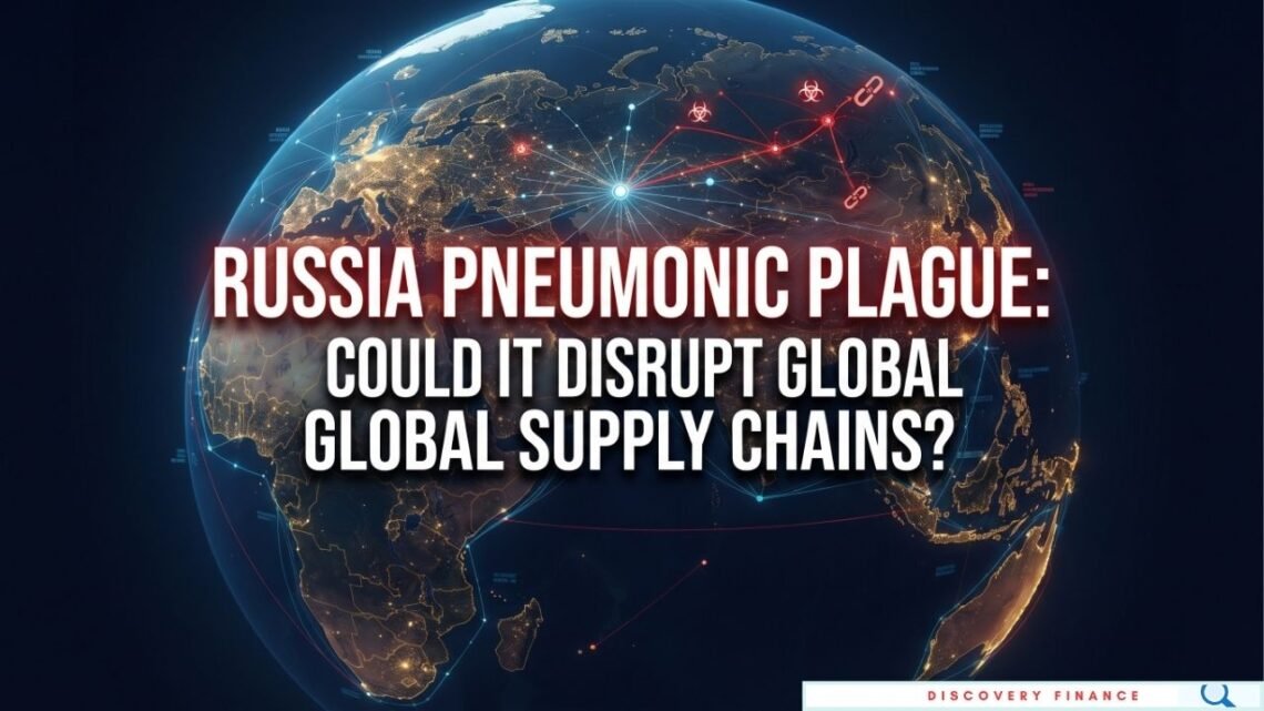Russia Pneumonic Plague