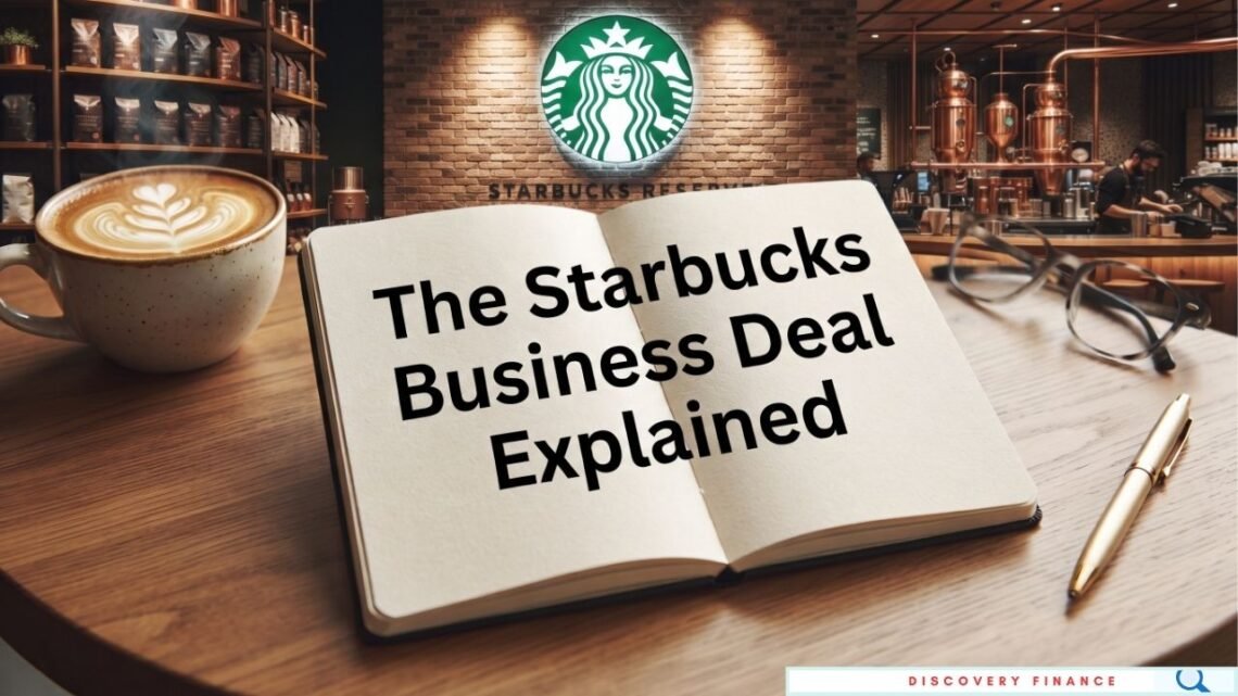 Starbucks Business Deal