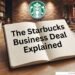 Starbucks Business Deal
